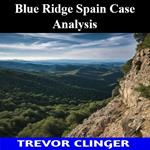Blue Ridge Spain Case Analysis