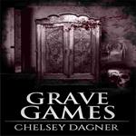 Grave Games (Ghost Mirror Series, Book 3)