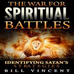 War for Spiritual Battles, The