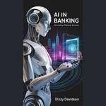 AI in Banking: Innovating Financial Services