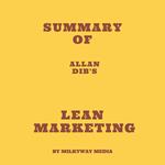 Summary of Allan Dib's Lean Marketing