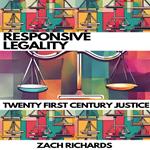 RESPONSIVE LEGALITY