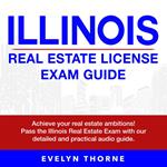 Illinois Real Estate Exam Guide