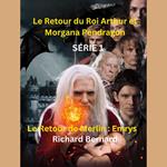 Le Retour de Merlin: Emrys