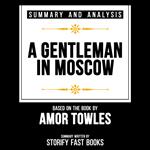 Summary And Analysis Of A Gentleman In Moscow