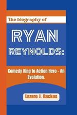 Ryan Reynolds: Comedy King to Action Hero - An Evolution.