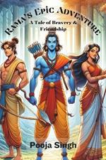 Rama's Epic Adventure: A Tale of Bravery and Friendship