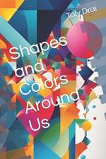 Shapes and Colors Around Us