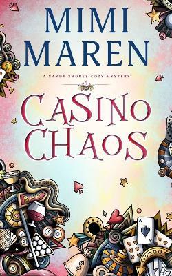 Casino Chaos - Mimi Maren - cover