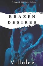 Brazen Desires (A Biker Bear Shifter Action Romance)