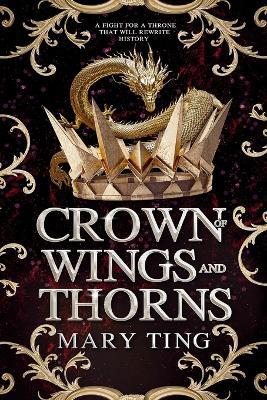 Crown of Wings and Thorns (enemies-to-lovers new adult fantasy romance) - Mary Ting - cover