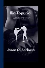 Ilia Topuria: A Fighter's Heart