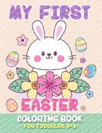 My First Easter Coloring book for toddlers 1-3