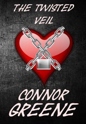 The Twisted Veil - Connor David Greene - cover