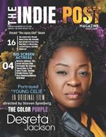 The Indie Post Magazine Desreta Jackson MARCH 15, 2024 Issue Vol 2