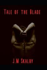 Tale of the Blade