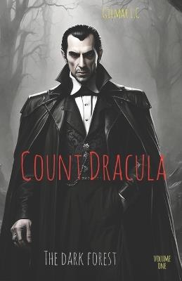 Count Dracula: The dark forest - Gilmar L C - cover