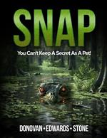 Snap: You Can't Keep A Secret As A Pet