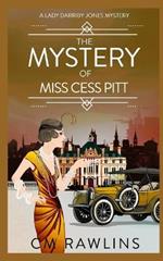 The Mystery of Miss Cess Pitt: A 1920s Murder Mystery