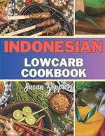 Indonesian Lowcarb Cookbook