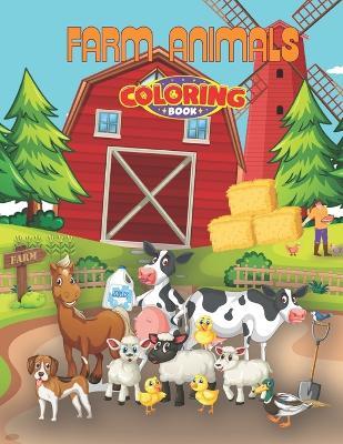 Farm Animals Coloring Book: 35 Cute Farm Animals, Simple, Fun and Easy Designs, Coloring For Kids Ages 4-8 - Larry Coloring Book - cover