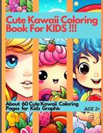 Kids Activity Book: parerback // Cute Kawaii Coloring Book With 60 Pages Black And White paterns for Kids 8.5 x 11 in. By Niko Fun Designs.