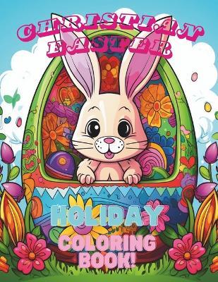 Christian Easter Holiday Coloring Book - Charles Huckelberry - cover