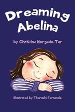 Dreaming Abelina