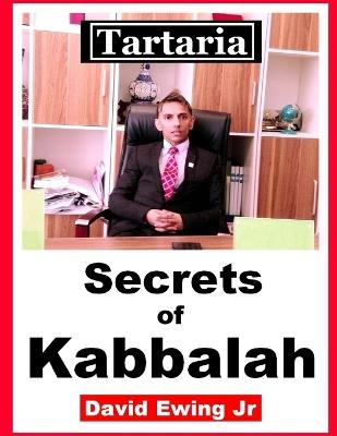 Tartaria - Secrets of Kabbalah: English - David Ewing - cover