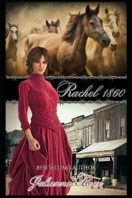 Rachel 1860 - Julianna Rowe - cover