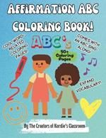 Words of Joy: Affirmation Coloring Book & ABC Sing-Along: FUN and Positive Learning w/ Kordie's Sing & Play Classroom