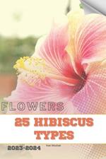 25 Hibiscus Types: Become flowers expert