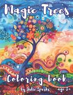 Magic Trees Coloring book for kids and adults (8+)