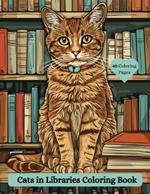 Cats in Libraries Coloring Book