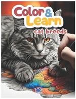 Color&Learn: Cat Breeds