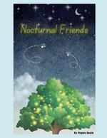 Nocturnal Friends: New Friendships