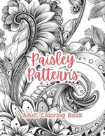 Paisley Patterns Adult Coloring Book Grayscale Images By TaylorStonelyArt: Volume I
