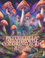 Psychedelic Mushroom Coloring Book