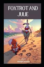 Foxtrot and Julie: Extreme Furry Femdom