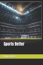 Sports Better