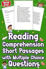 Reading Comprehension Short Passages With Multiple Choice Questions Grade 2nd: Enhance your child's reading skills with grade 2 comprehension passages & questions