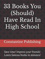 33 Books You (Should) Have Read In High School