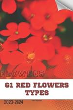 61 Red Flowers types: Become flowers expert