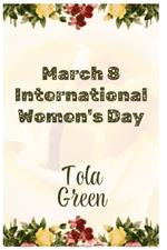 March 8 International Women's Day