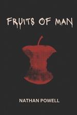 Fruits Of Man