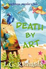 Death by Art: A SeaBreeze Island Murder Club Mystery Book 2