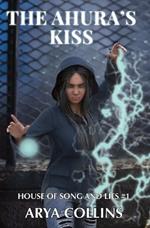 The Ahura's Kiss: Sapphic Urban Fantasy