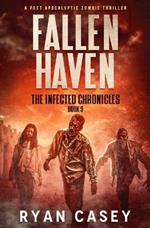 Fallen Haven: A Post Apocalyptic Zombie Thriller