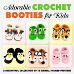 Adorable Crochet Booties for Kids: A Delightful Collection of 12 Animal-Themed Patterns