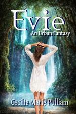 Evie: An Urban Fantasy